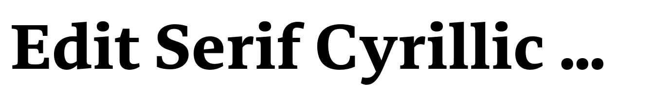 Edit Serif Cyrillic Bold